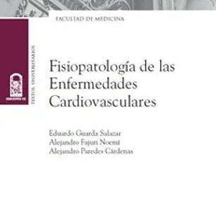 Fisiopatologia de las Enfermedades Cardiovasculares