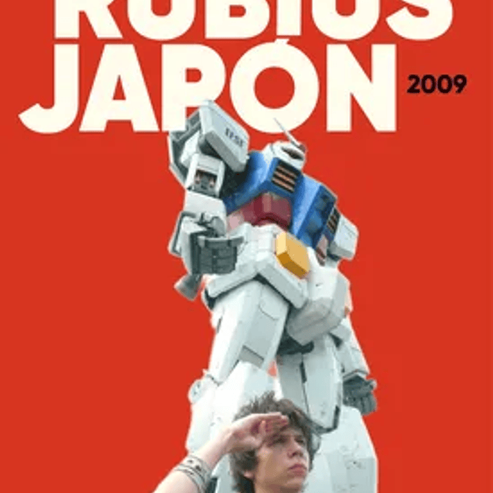 Rubius. Japón 2009 1