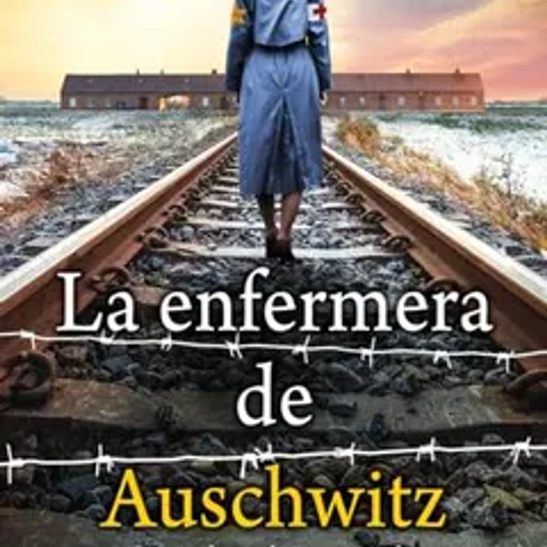 La enfermera de Auschwitz 1