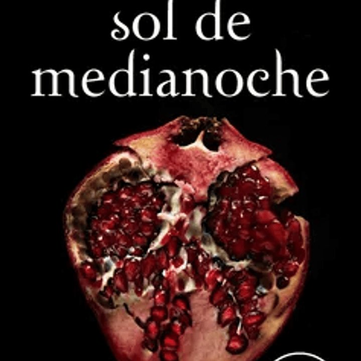 Sol de Medianoche (Saga Crepusculo 5) 1