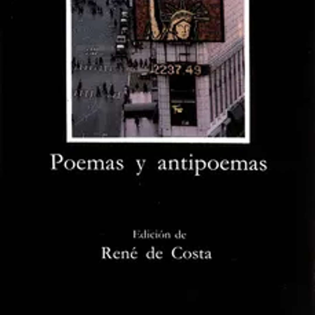 Poemas y Antipoemas: 1954 1