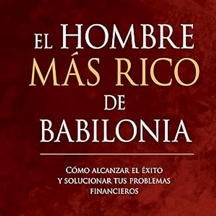 El hombre más rico de Babilonia 1
