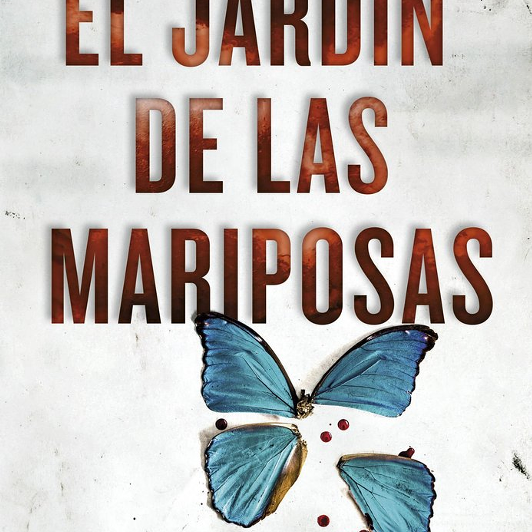 JARDIN DE LAS MARIPOSAS,EL 1