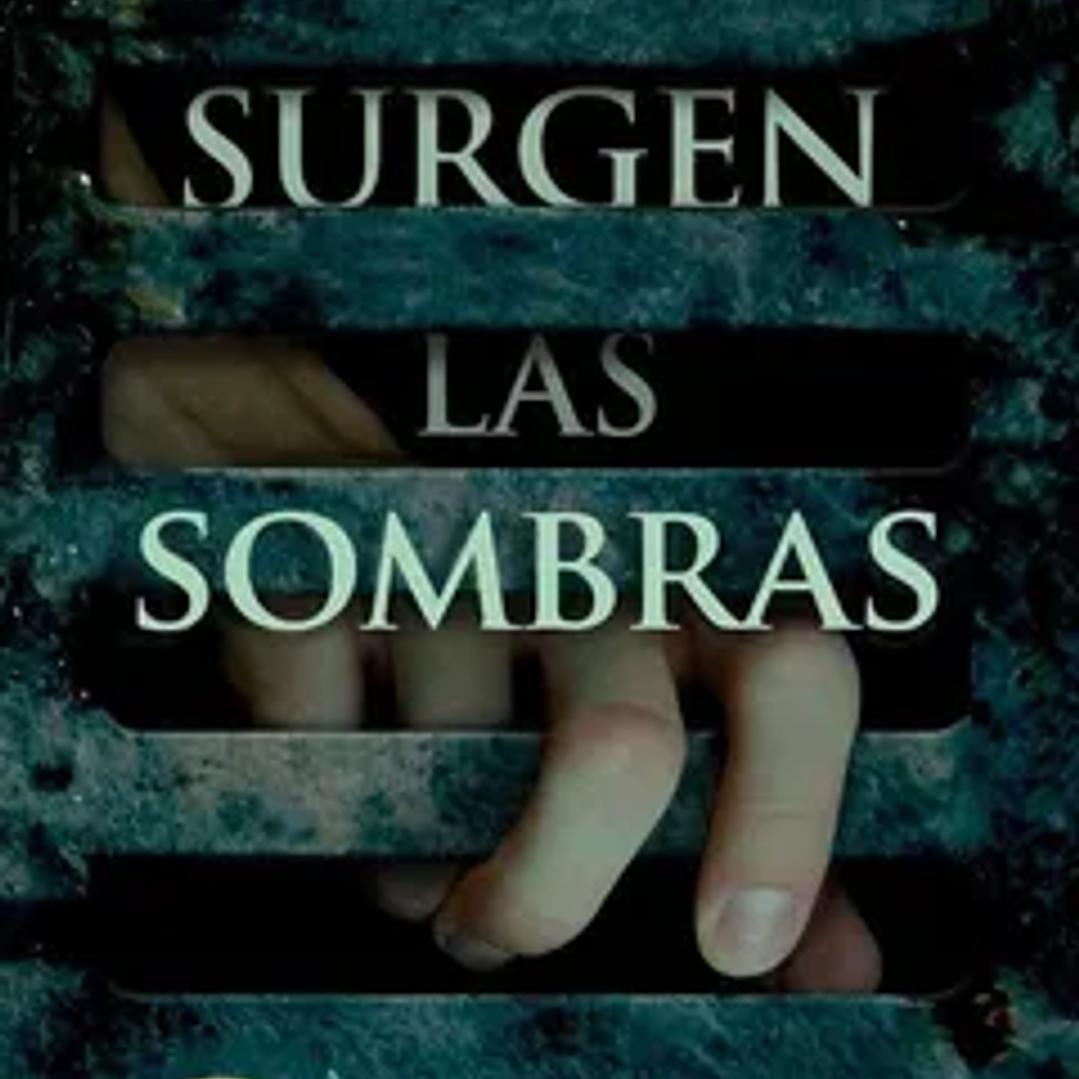 Donde Surgen las Sombras 1