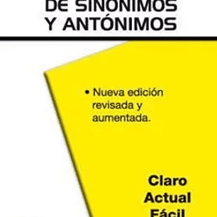 Dicc. Pract. Sinonimos y Antonimos Nueva Edicion