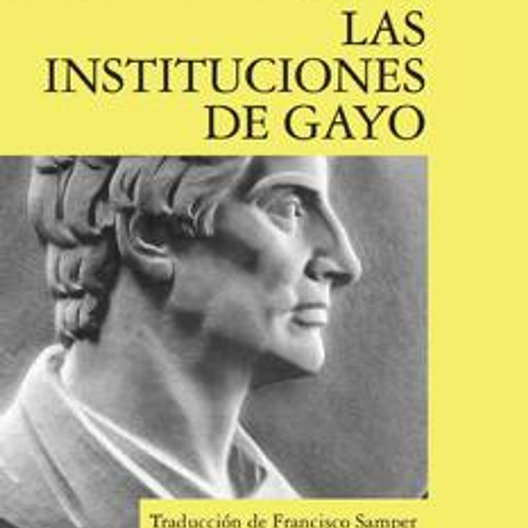 Las Instituciones de Gayo 1