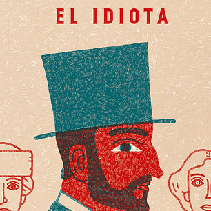 EL IDIOTA