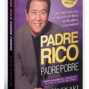Padre Rico Padre Pobre: Edición Especial Actualizada