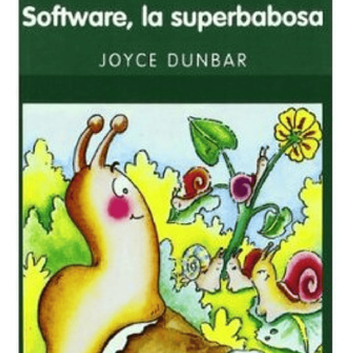 Software, La Supebabosa, De Dunbar, Joyce. Editorial Edebé, Tapa Blanda En Español 1