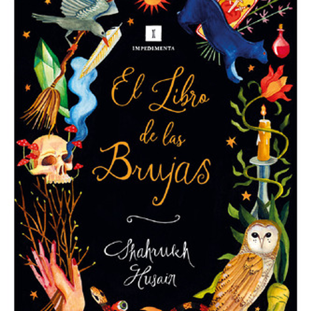 El Libro De Las Brujas, De Husain, Shahrukh. Editorial Impedimenta Editorial S.l, Tapa Dura En Español 1