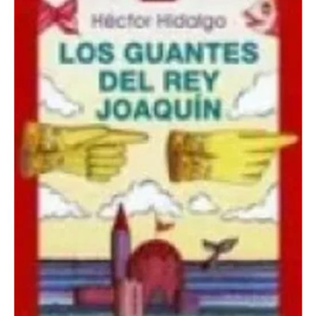 Los Guantes Del Rey Joaquin 1