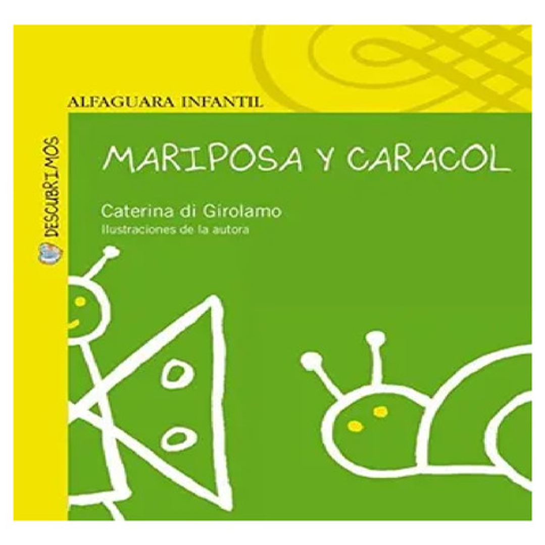 Mariposa Y Caracol (tapa Dura) / Caterina Di Girolamo 1