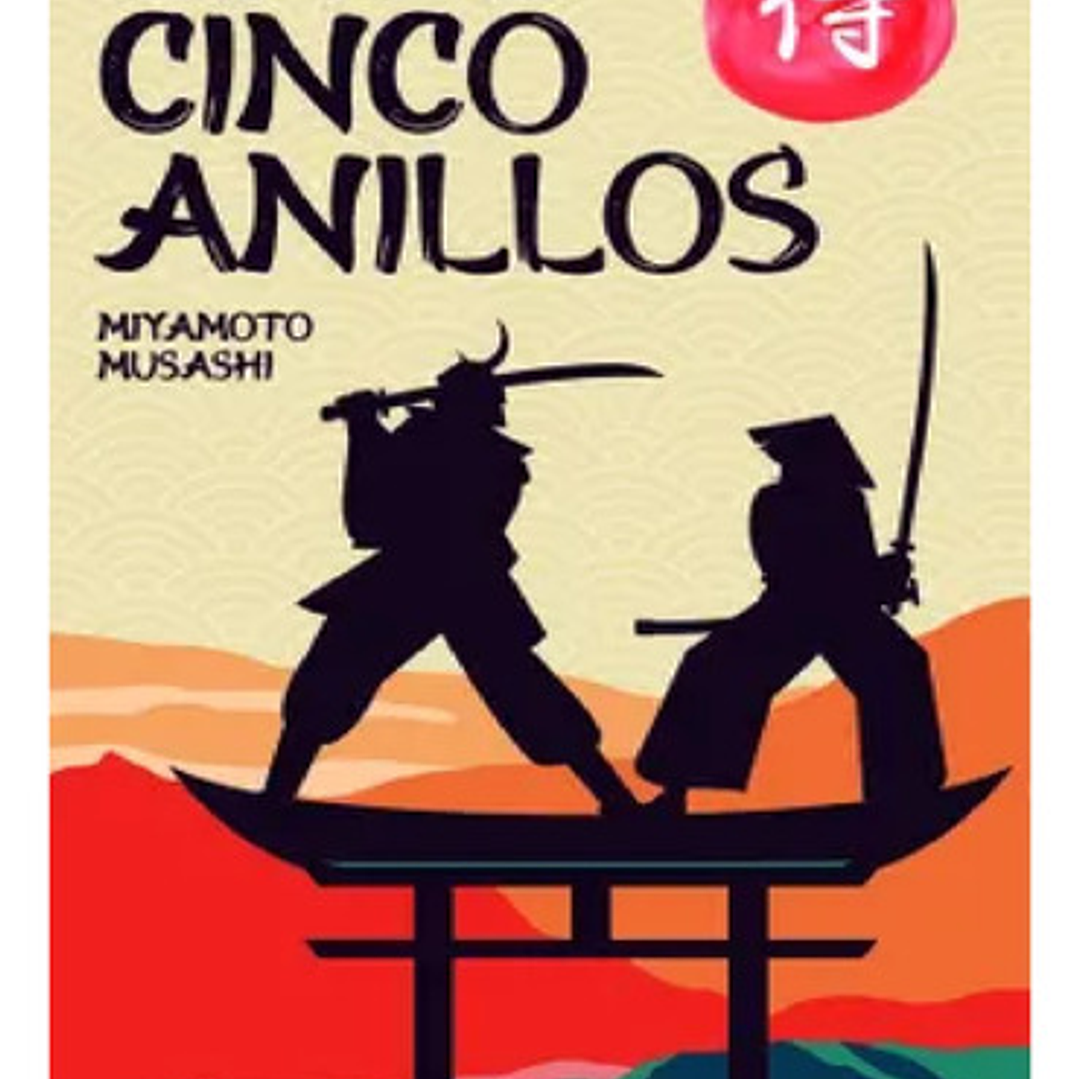 El Libro De Los Cinco Anillos / Musashi Miyamoto 1