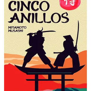 El Libro De Los Cinco Anillos / Musashi Miyamoto