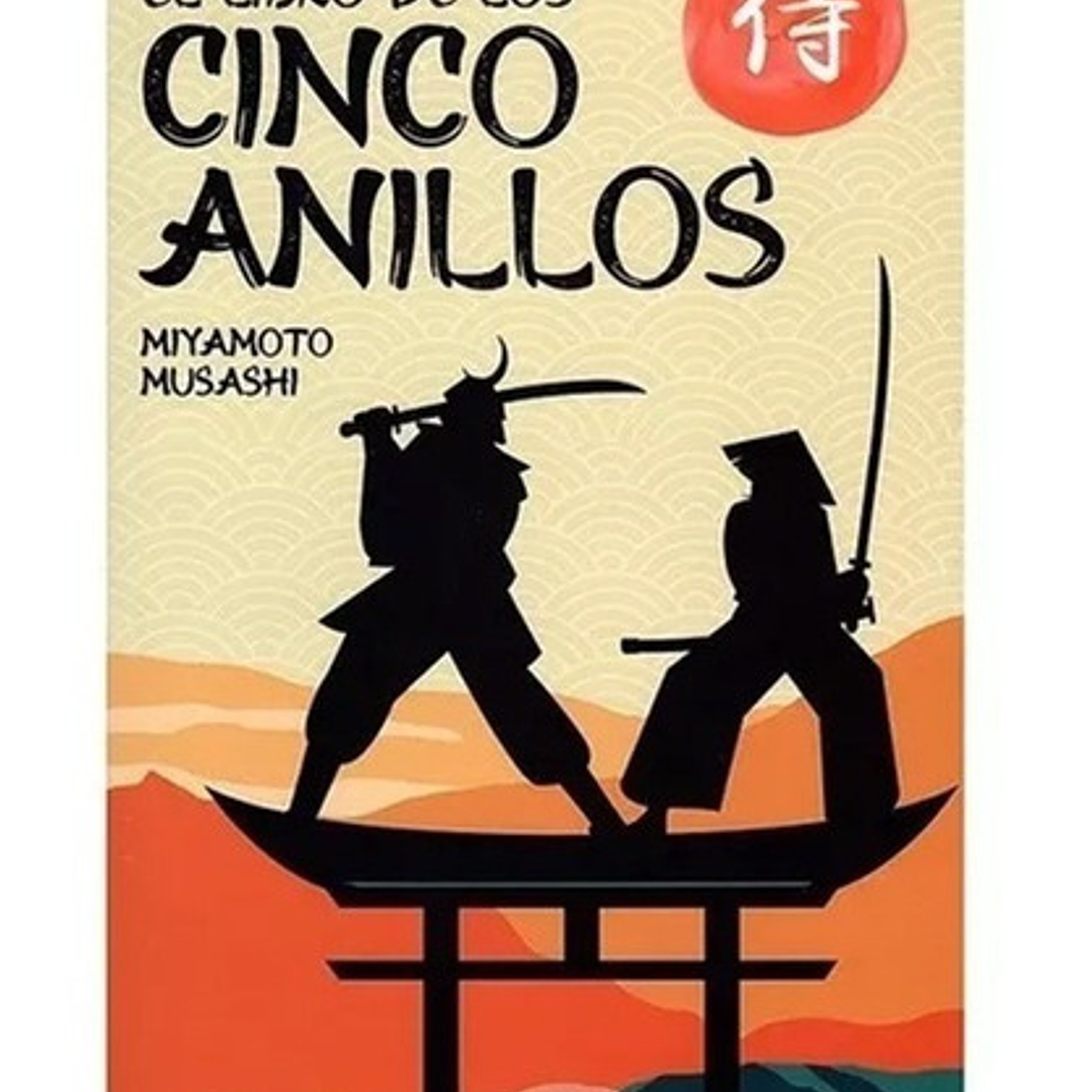 El Libro De Los Cinco Anillos / Musashi Miyamoto 1
