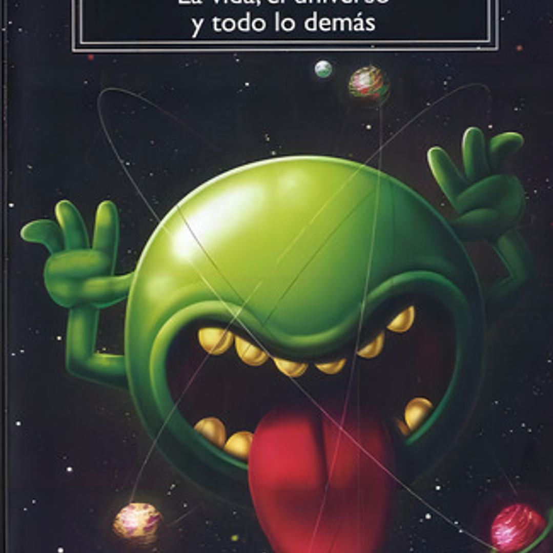 Libro La Vida, El Universo Y Todo Lo Demás - Douglas Adams 1