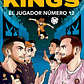 El Jugador Numero 12 Kings League Editorial Montena Tapa Blanda En Español - Miniatura 1