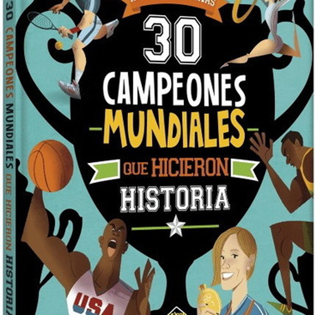 Libro 30 Campeones Mundiales Que Hicieron Historia 1