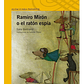 Ramiro Mirón O El Ratón Espía, De Sara Bertrand. Editorial Alfaguara, Tapa Blanda En Español - Miniatura 1