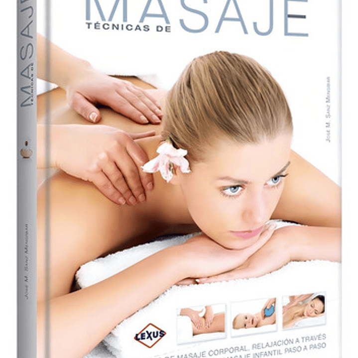 Tecnicas De Masajes Corporal Relajacion M Infantil Lexus 1