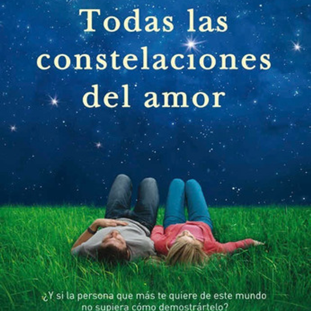 Libro Todas Las Constelaciones Del Amor, De Netzer, Lydia. Editorial Maeva 1