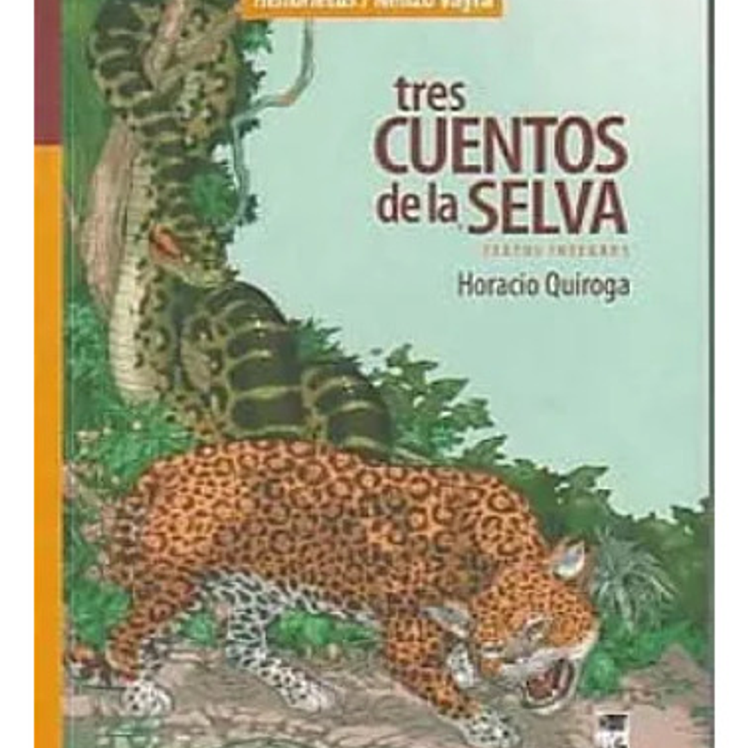 Tres Cuentos De La Selva 1