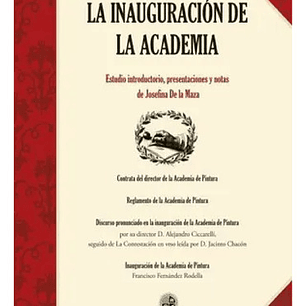La Inauguración De La Academia