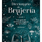 Libro Diccionario De Brujería: Una Guía De Términos Mágicos De La A A La Z, De Deb Robinson., Vol. 1. Editorial Contrapunto, Tapa Dura En Español, 2025 - Miniatura 1