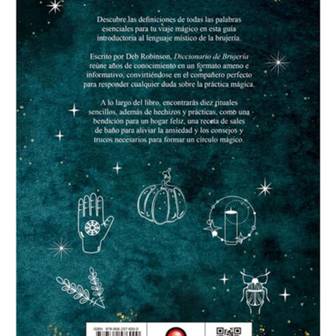 Libro Diccionario De Brujería: Una Guía De Términos Mágicos De La A A La Z, De Deb Robinson., Vol. 1. Editorial Contrapunto, Tapa Dura En Español, 2025 2