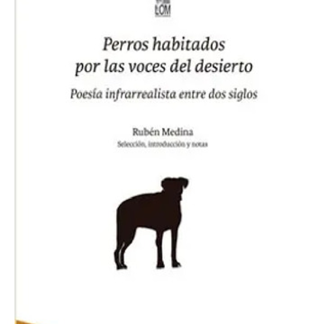 Perros Habitados Por Las Voces Del Desierto 1