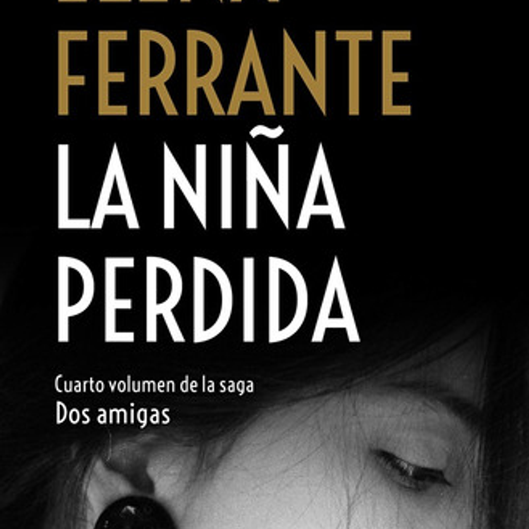 Niña Perdida (dos Amigas 4),la - Ferrante,elena 1