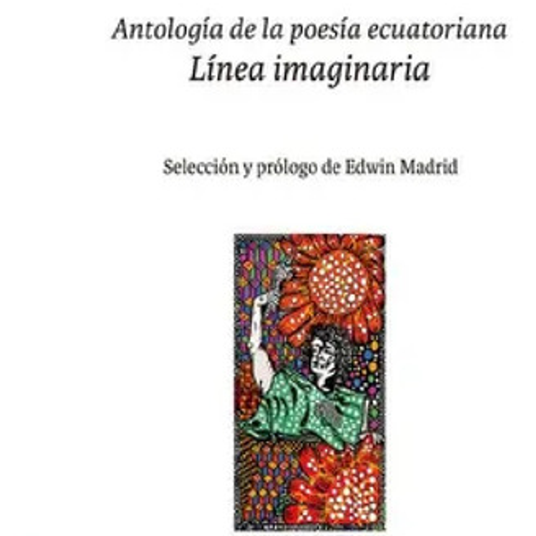 Antologia De La Poesia Ecuatoriana Linea Imaginaria 1