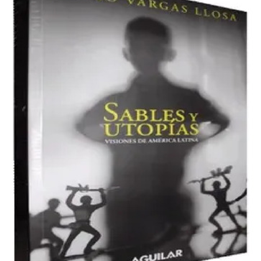Sables Y Utopias Visiones De America Latina 1