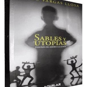 Sables Y Utopias Visiones De America Latina
