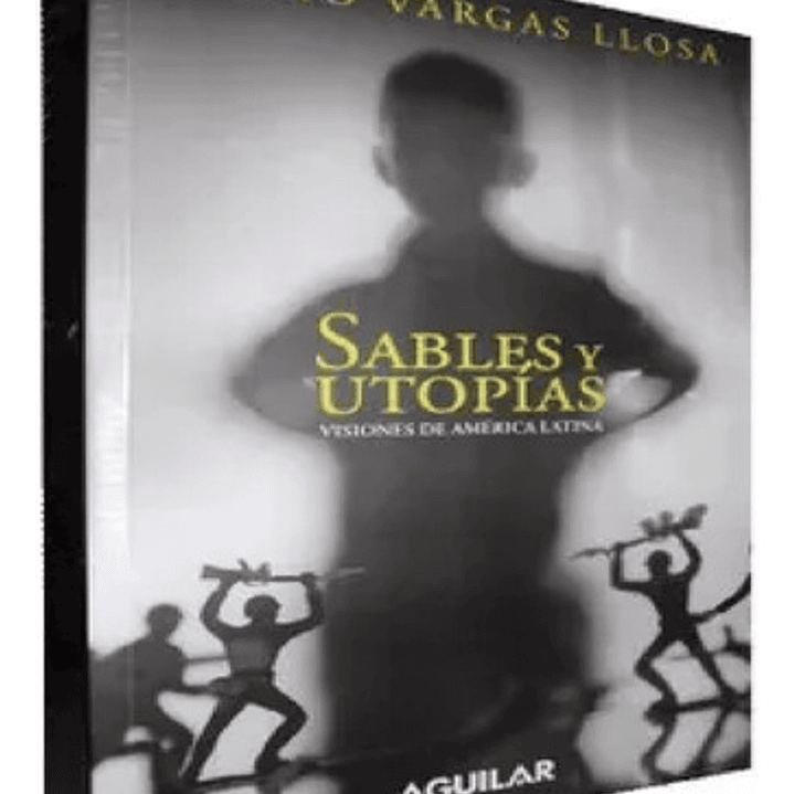 Sables Y Utopias Visiones De America Latina 1