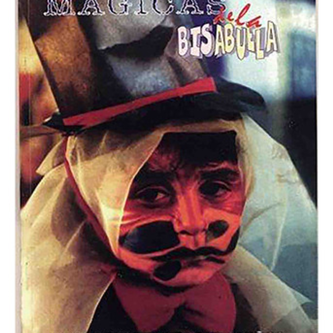 Las Pildoritas Magicas De La Bisabuela 1