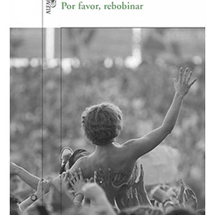 Por Favor Rebobinar, De Fuguet,alberto. Editorial Alfaguara, Tapa Blanda En Español