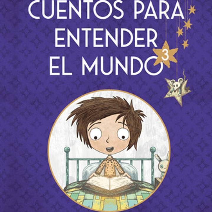 Cuentos Para Entender El Mundo 3 Edicion Ilustrada Con Conte, De Eloy Moreno. Editorial Nube De Tinta, Tapa Dura En Español 1