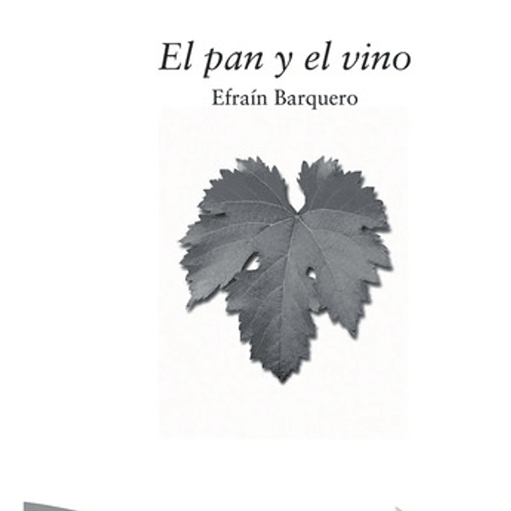 El Pan Y El Vino 1