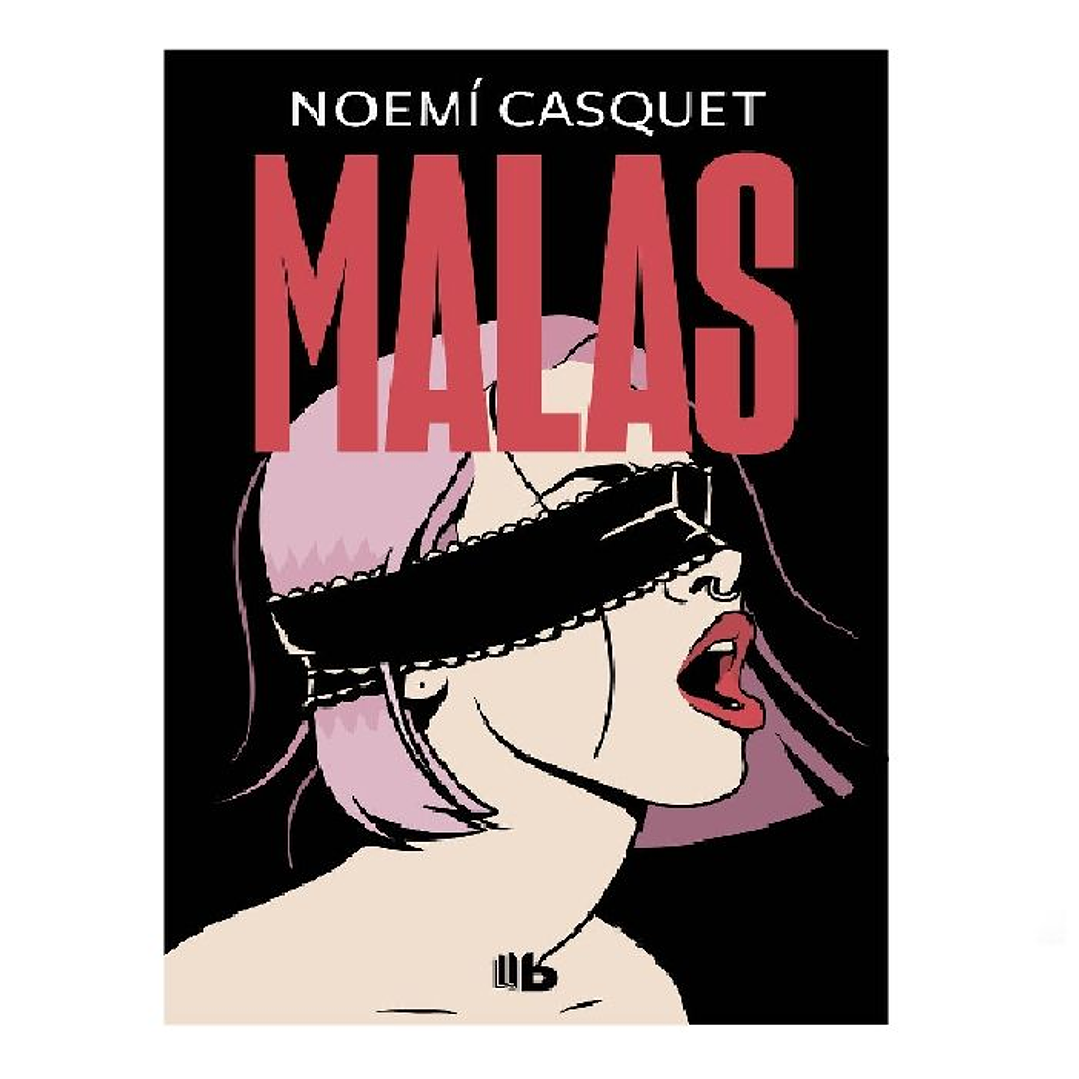 MALAS  EDITORIAL B DE BOLSILLO 1