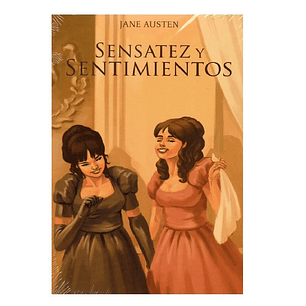 SENSATEZ Y SENTIMIENTOS