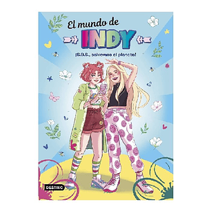 EL MUNDO DE INDY 2 S.O.S. SALVEMOS EL PLANETA