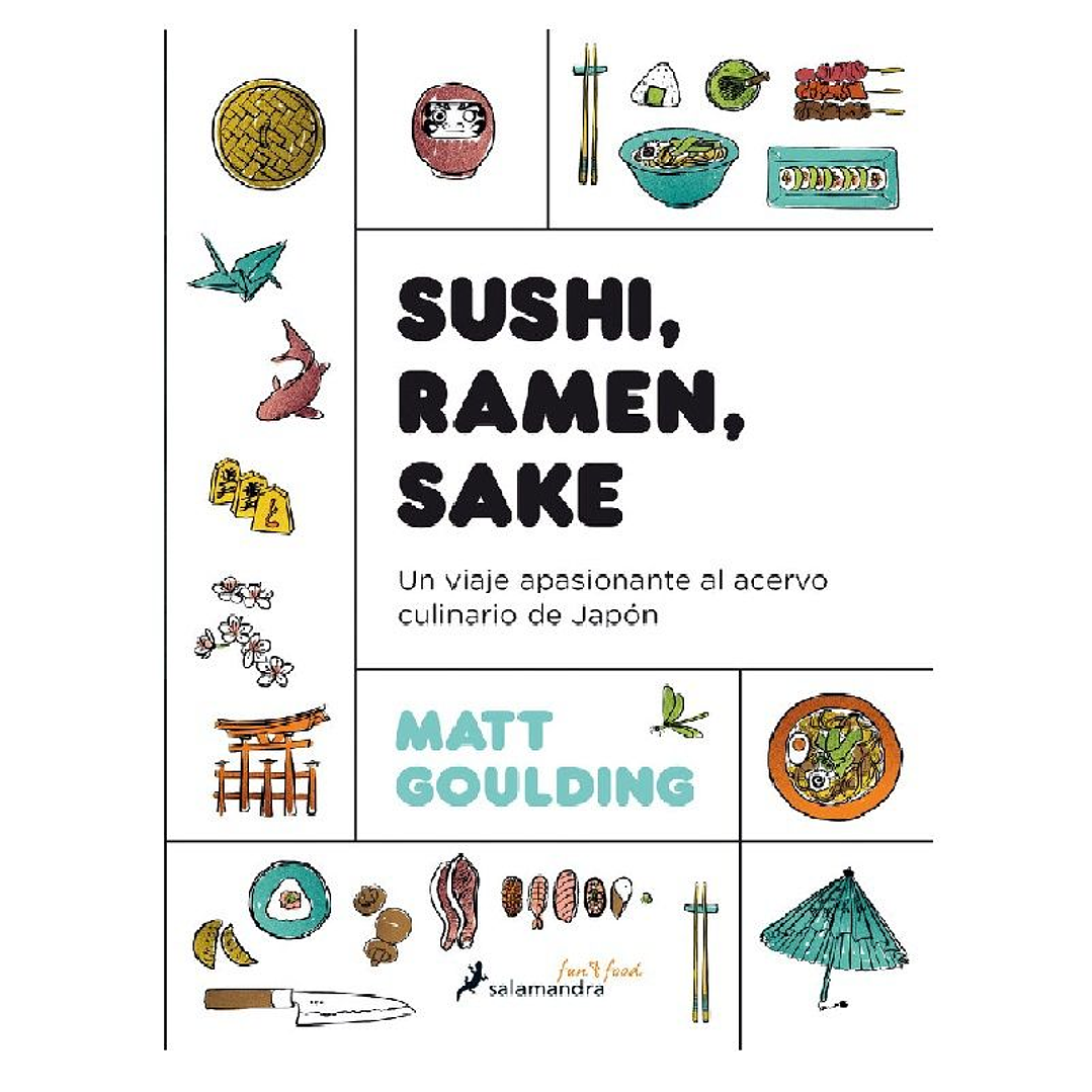 SUSHI RAMEN SAKE UN VIAJE APASIONANTE CULINARIO DE JAPON 1
