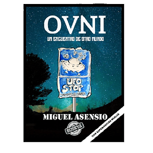 OVNI UN ENCUENTRO DE OTRO MUNDO