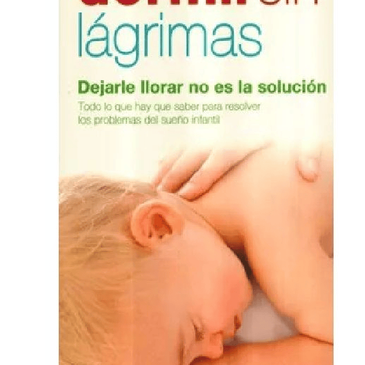 DORMIR SIN LAGRIMAS LA ESFERA DE LOS LIBROS 1