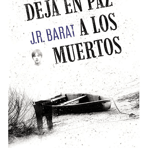 DEJA EN PAZ A LOS MUERTOS