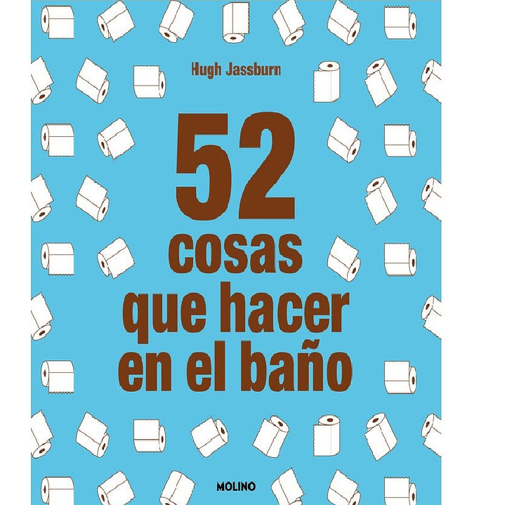 52 COSAS QUE HACER EN EL BAÑO 1