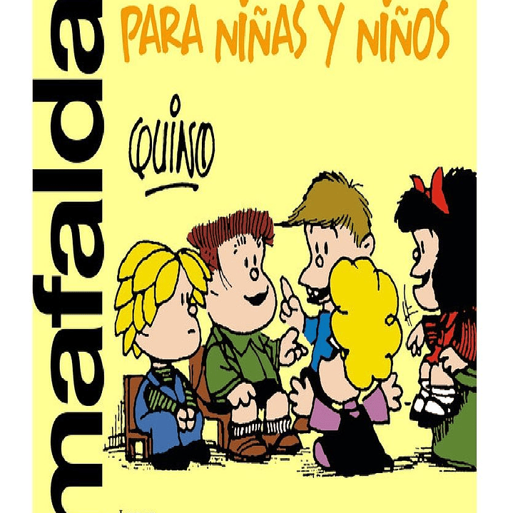 MAFALDA PARA NIÑAS Y NIÑOS 1