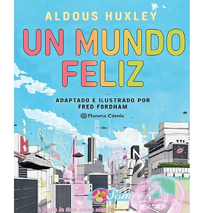 UN MUNDO FELIZ NOVELA GRAFICA