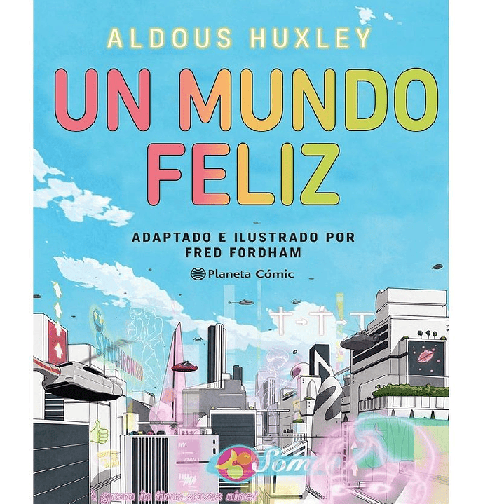 UN MUNDO FELIZ NOVELA GRAFICA 1